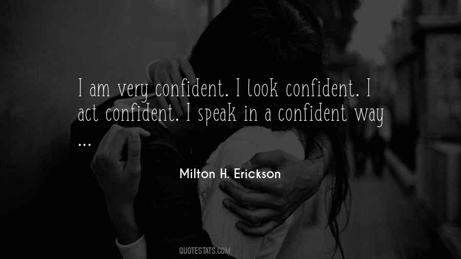 Milton H. Erickson Quotes #1795680