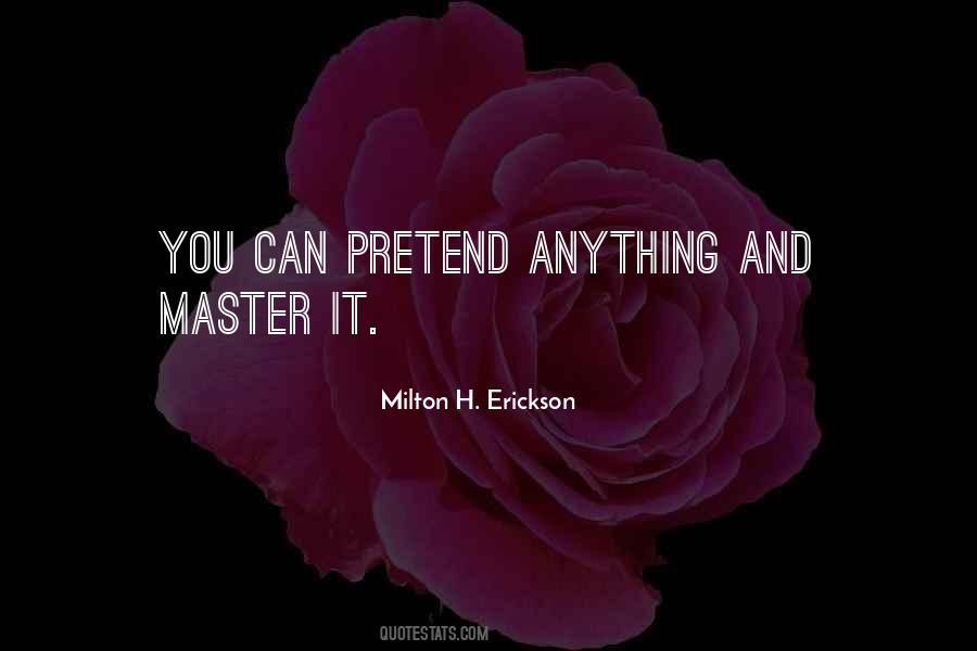 Milton H. Erickson Quotes #44890