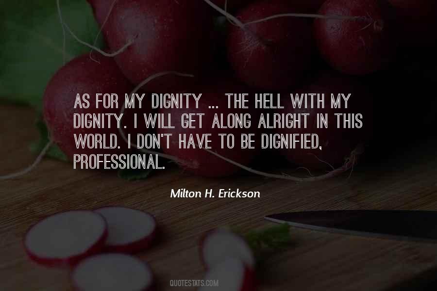 Milton H. Erickson Quotes #863008