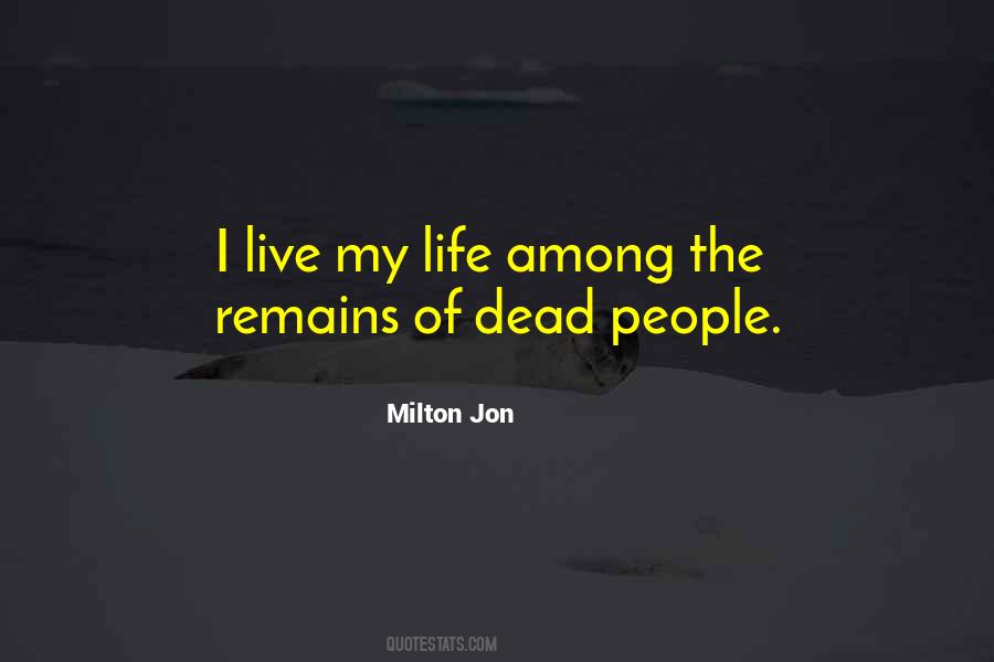 Milton Jon Quotes #988606