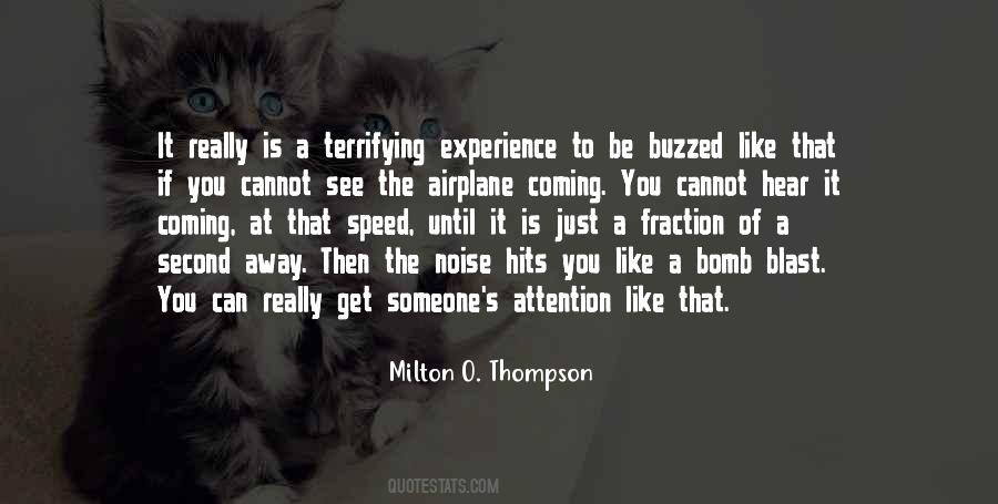 Milton O. Thompson Quotes #1147092