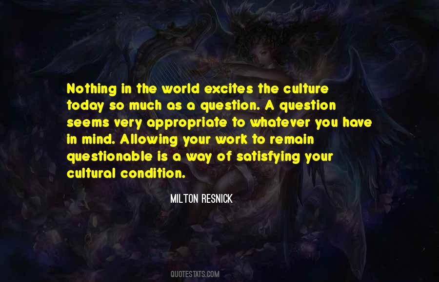 Milton Resnick Quotes #1233395