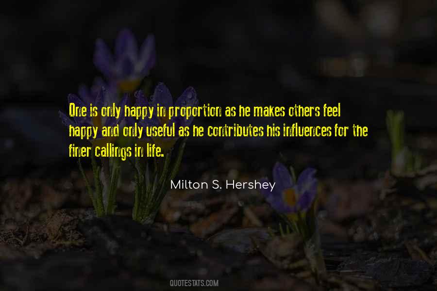 Milton S. Hershey Quotes #39490