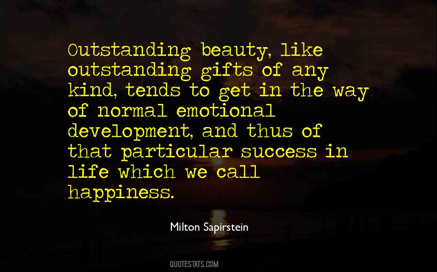 Milton Sapirstein Quotes #1278924