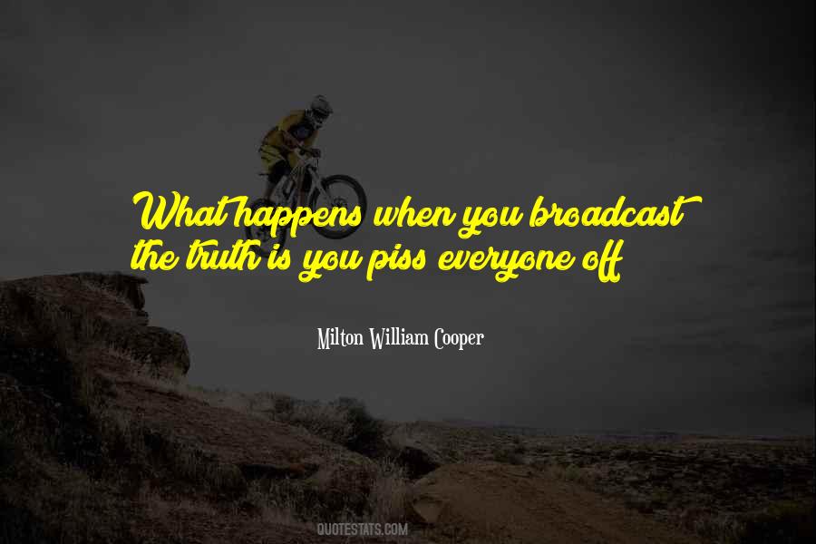 Milton William Cooper Quotes #1233399