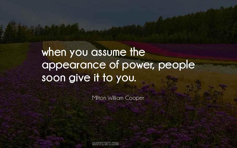 Milton William Cooper Quotes #572396