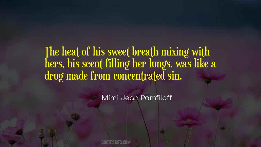 Mimi Jean Pamfiloff Quotes #1106852