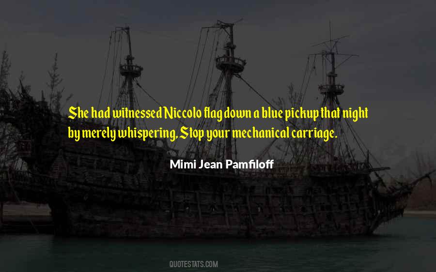 Mimi Jean Pamfiloff Quotes #1107280