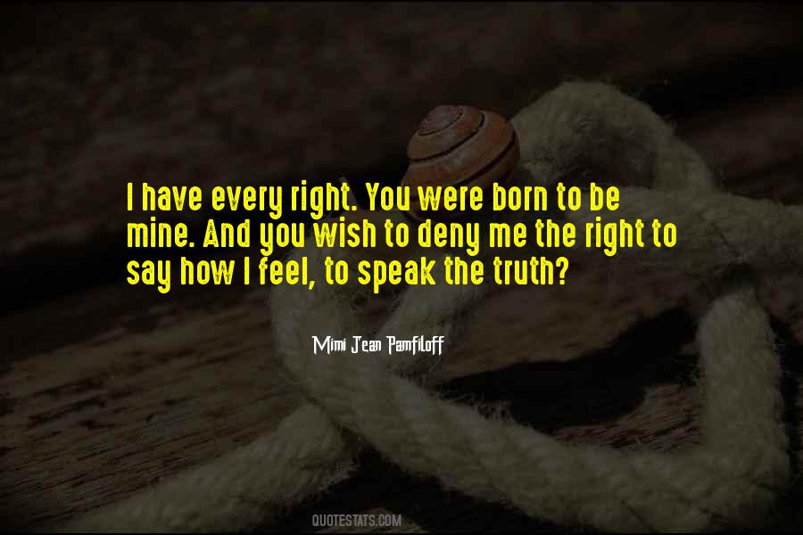 Mimi Jean Pamfiloff Quotes #21140