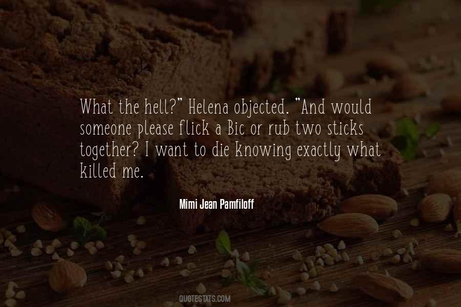 Mimi Jean Pamfiloff Quotes #293479