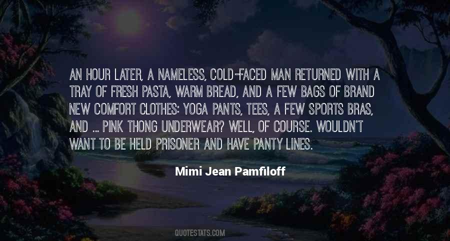 Mimi Jean Pamfiloff Quotes #299457