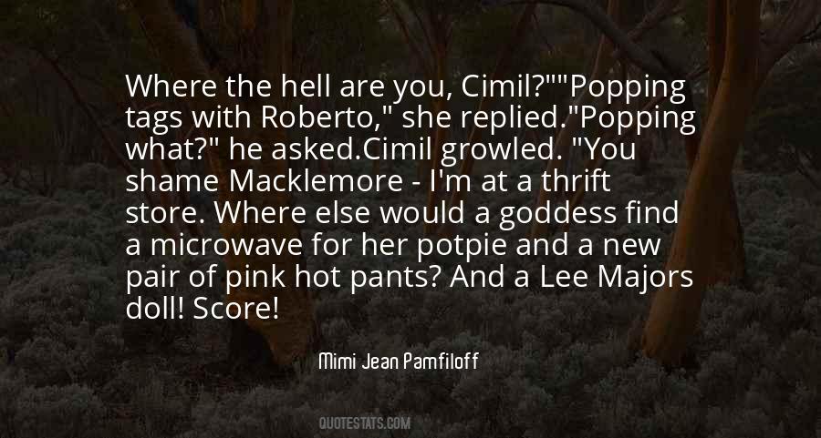 Mimi Jean Pamfiloff Quotes #338943