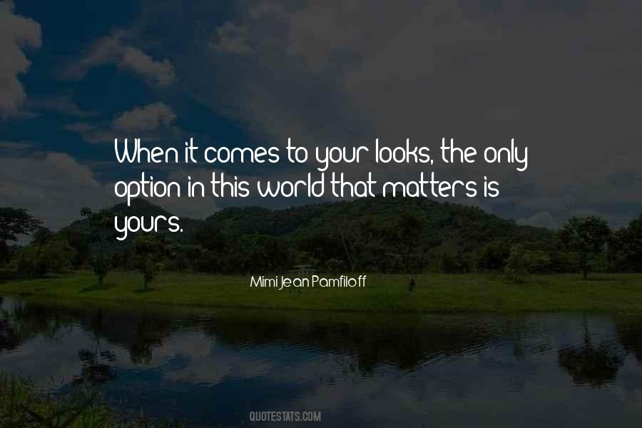 Mimi Jean Pamfiloff Quotes #406509
