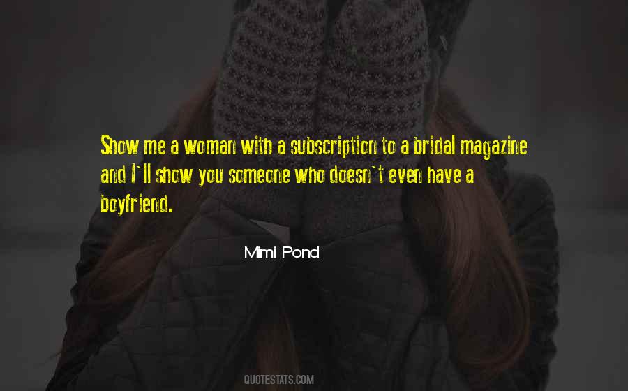 Mimi Pond Quotes #1678171
