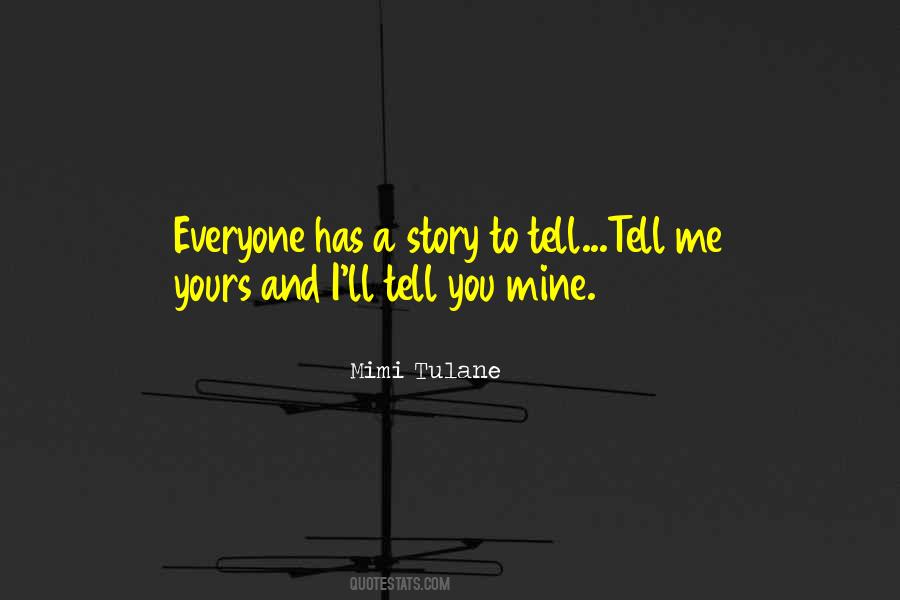 Mimi Tulane Quotes #317714