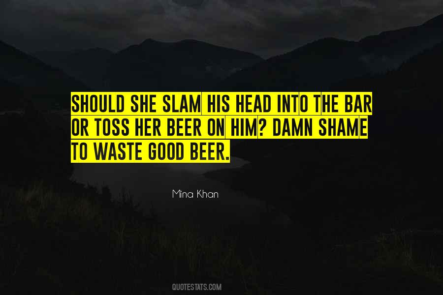 Mina Khan Quotes #1045140