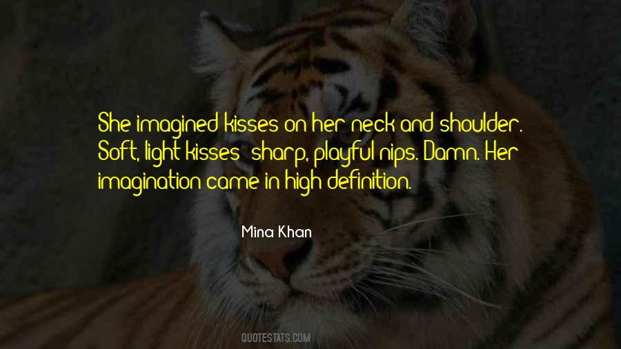 Mina Khan Quotes #975400