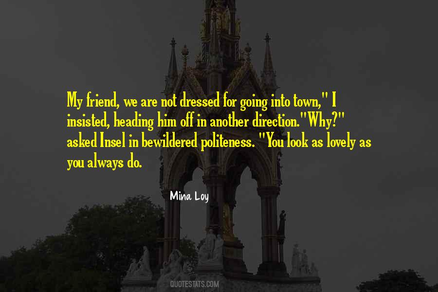 Mina Loy Quotes #205153