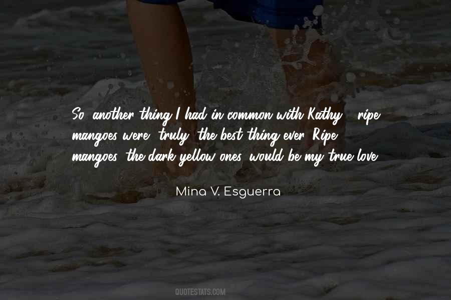 Mina V. Esguerra Quotes #1277043