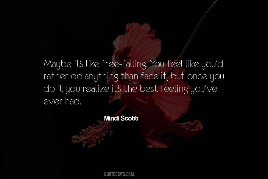 Mindi Scott Quotes #1406683