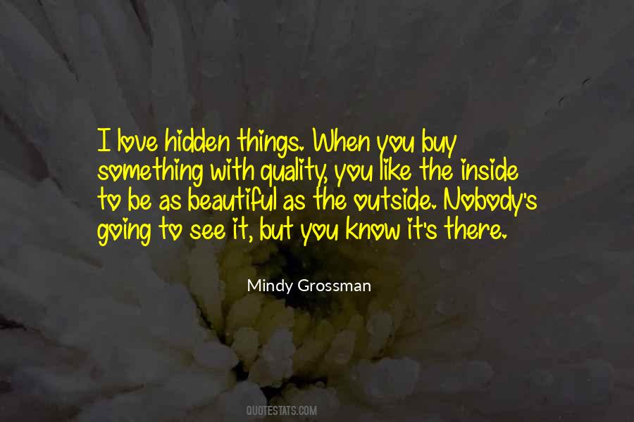 Mindy Grossman Quotes #283018