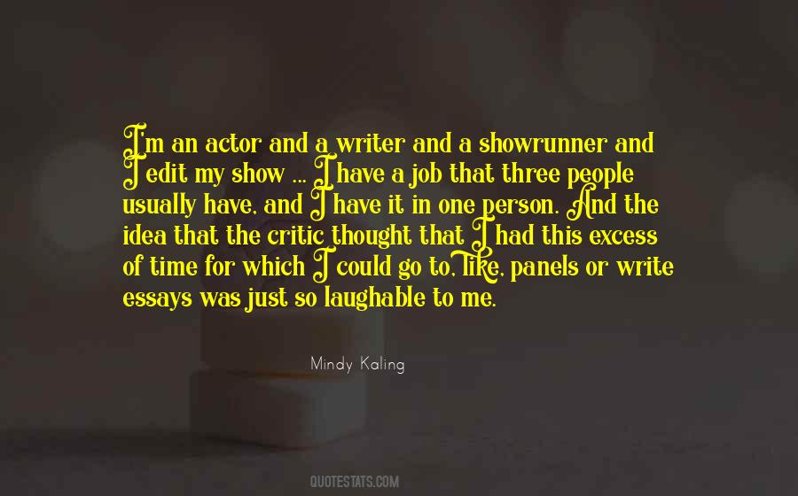 Mindy Kaling Quotes #1547771