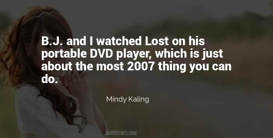 Mindy Kaling Quotes #1641696