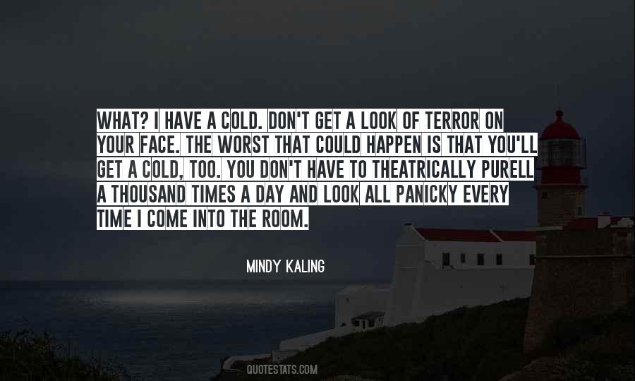 Mindy Kaling Quotes #369566