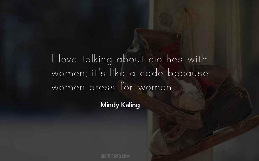 Mindy Kaling Quotes #428138