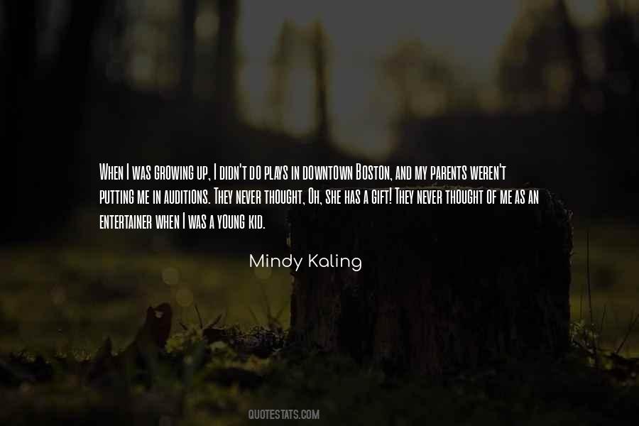 Mindy Kaling Quotes #557870