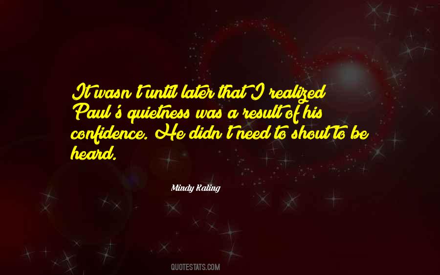 Mindy Kaling Quotes #717319