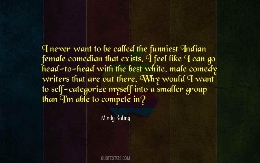 Mindy Kaling Quotes #934521