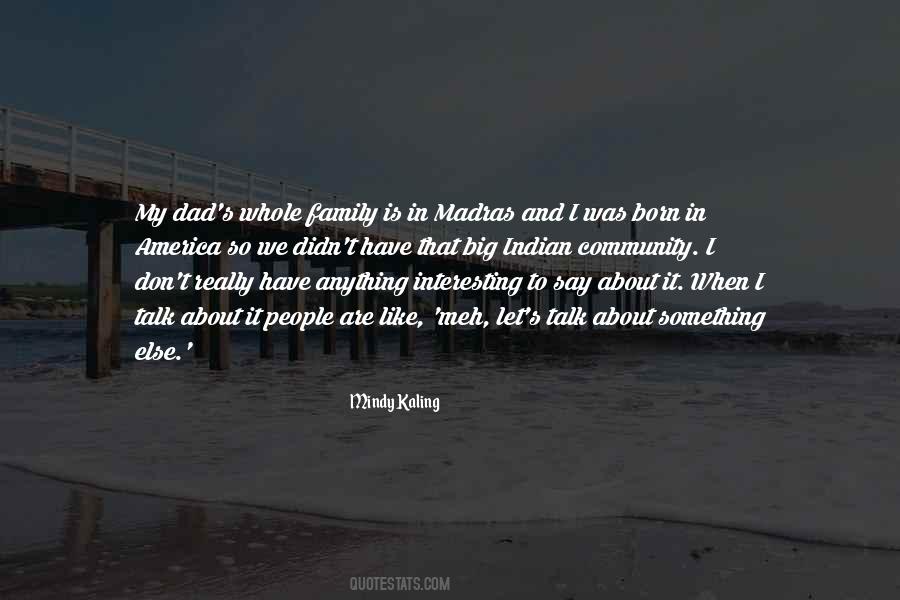 Mindy Kaling Quotes #939438