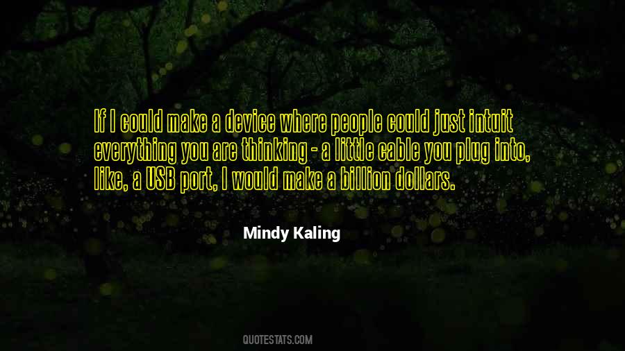 Mindy Kaling Quotes #995847