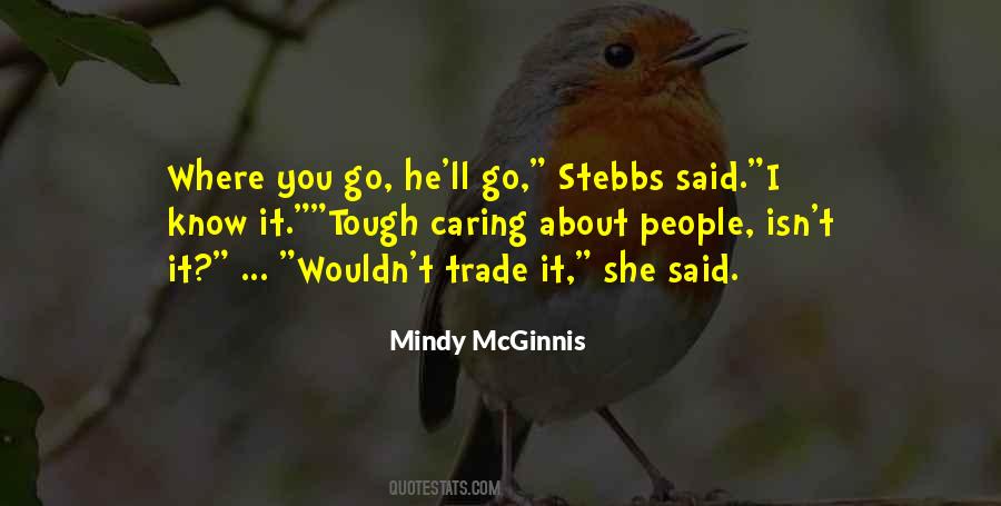 Mindy McGinnis Quotes #409019