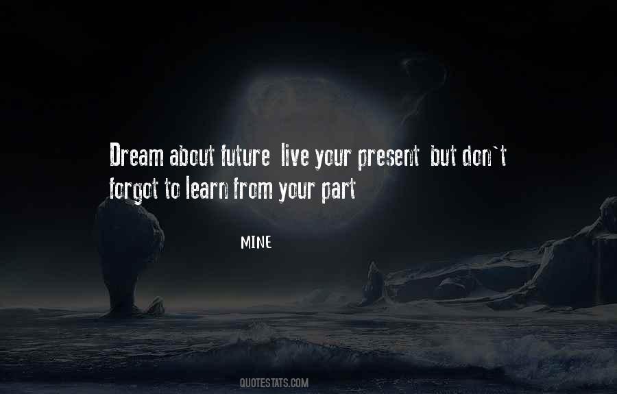 MINE Quotes #445449