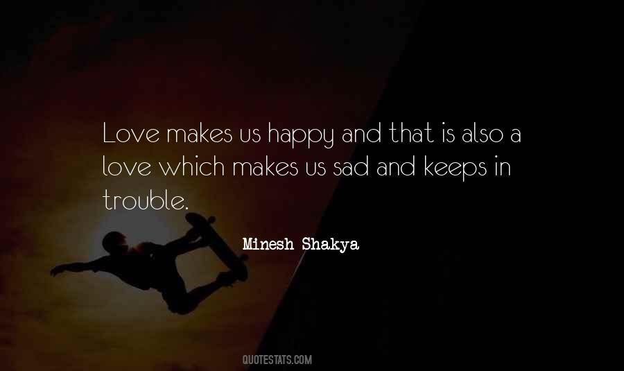 Minesh Shakya Quotes #219285