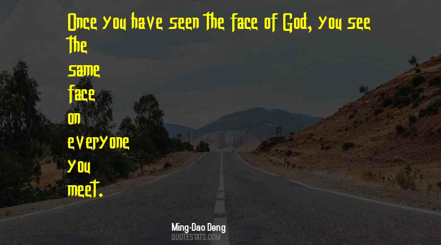 Ming-Dao Deng Quotes #1461576