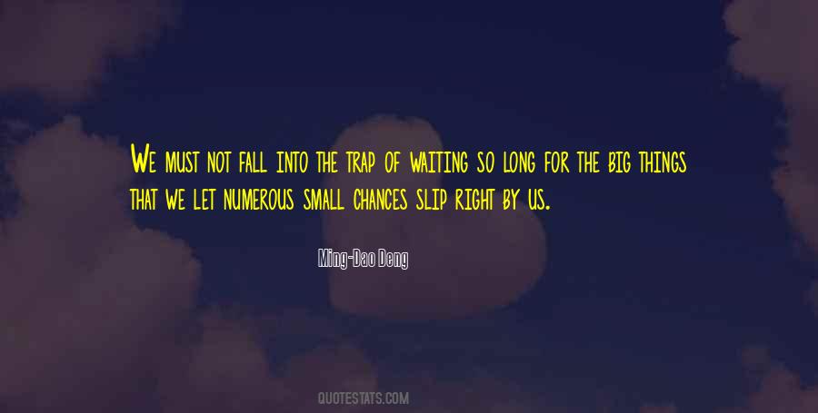 Ming-Dao Deng Quotes #33860