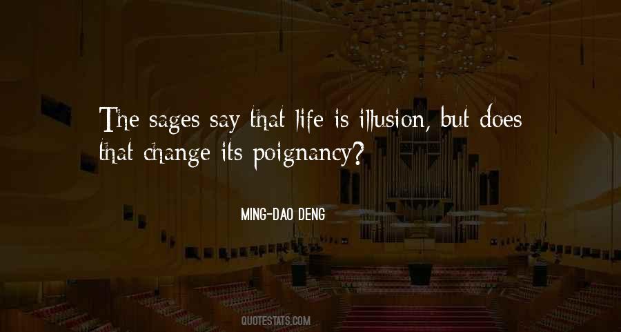 Ming-Dao Deng Quotes #724891