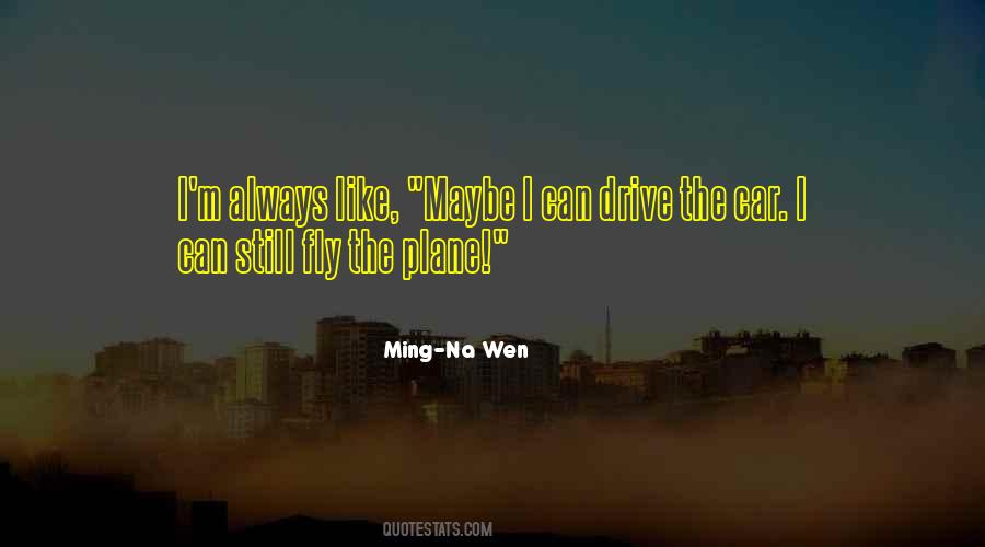 Ming-Na Wen Quotes #723601