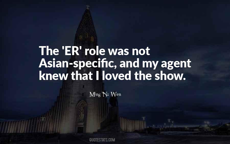 Ming-Na Wen Quotes #802938