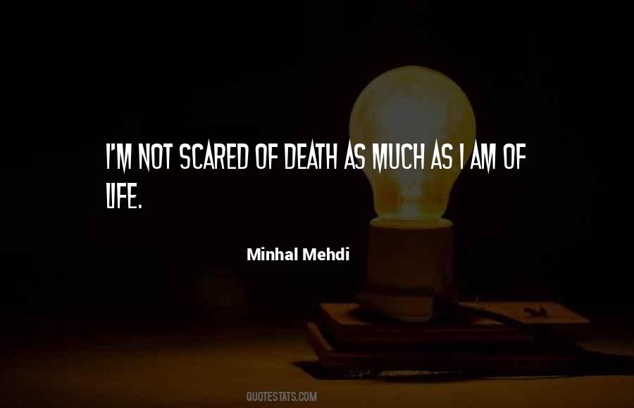 Minhal Mehdi Quotes #122420