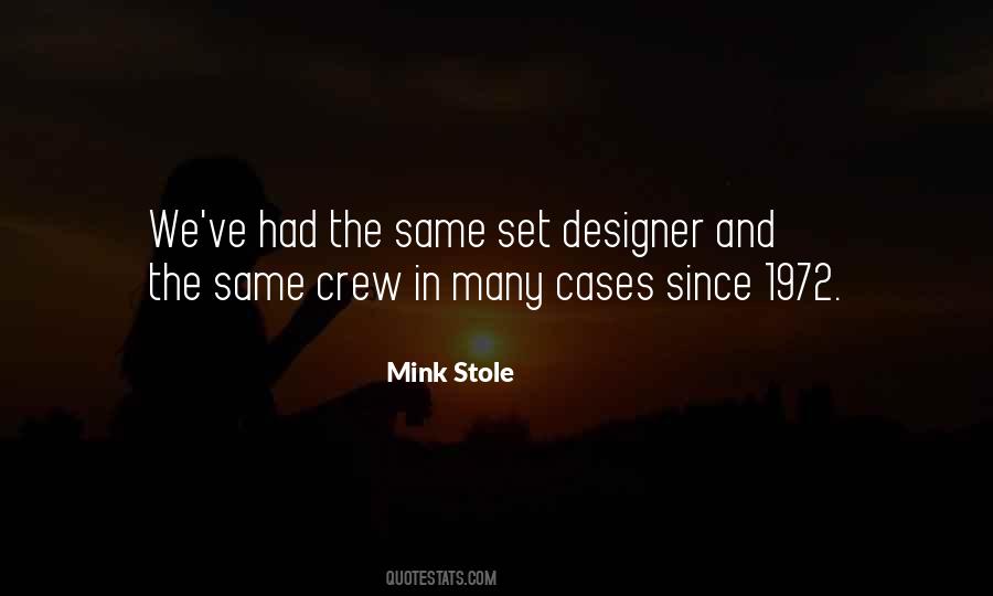 Mink Stole Quotes #1317525