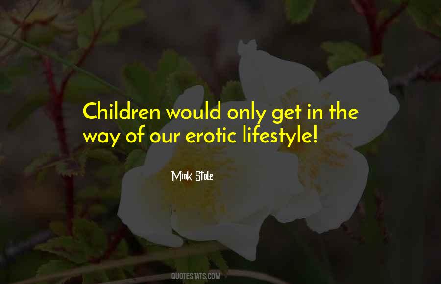 Mink Stole Quotes #1437364