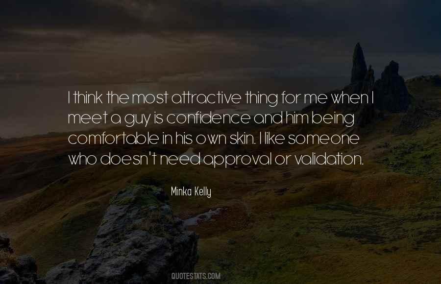 Minka Kelly Quotes #1203940