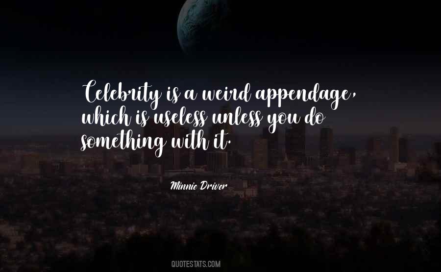 Minnie Driver Quotes #1247460