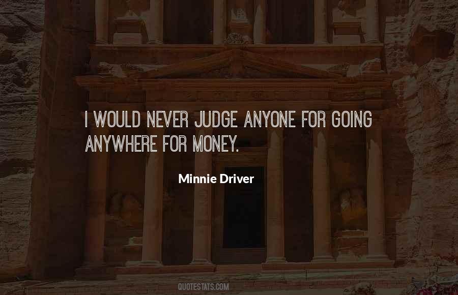 Minnie Driver Quotes #126444