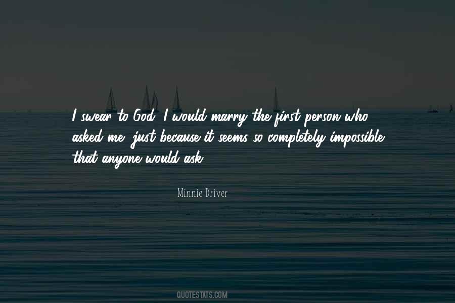 Minnie Driver Quotes #1709730