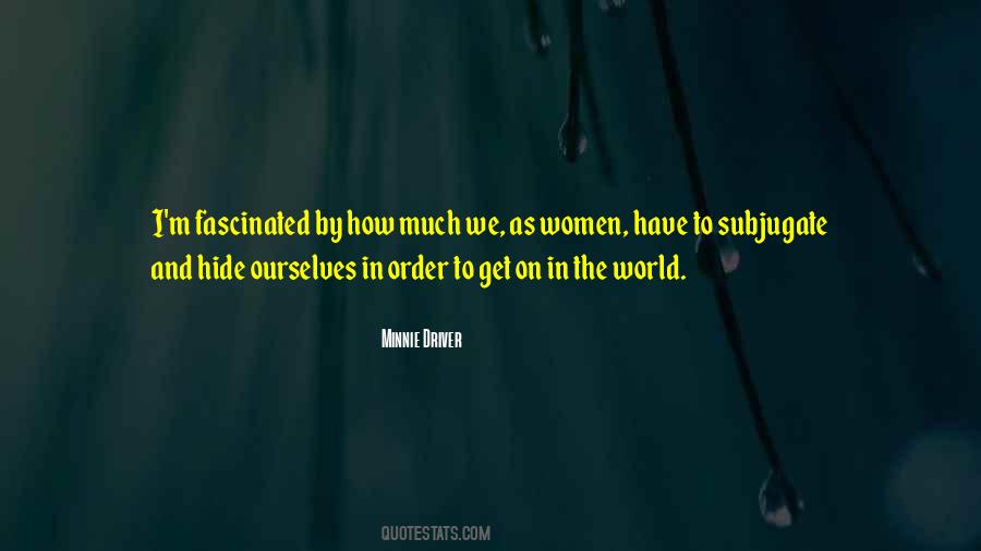 Minnie Driver Quotes #1724931